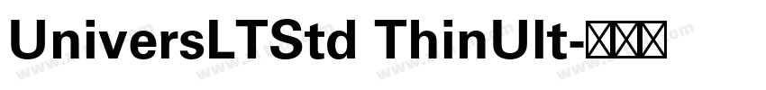 UniversLTStd ThinUlt字体转换